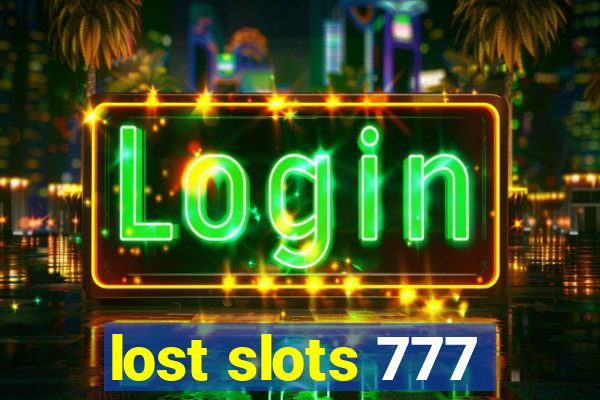 lost slots 777